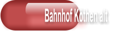 Bahnhof Kthen alt