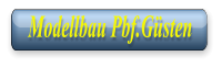 Modellbau Pbf.Gsten