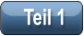 Teil 1