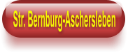 Str. Bernburg-Aschersleben