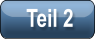 Teil 2