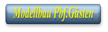 Modellbau Pbf.Gsten